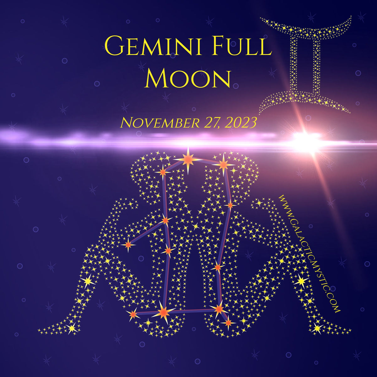 Gemini Full Moon November 27, 2023 Galactic Mystic