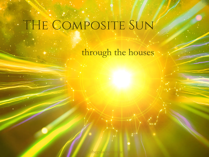 The Composite Chart Sun - Through the Houses