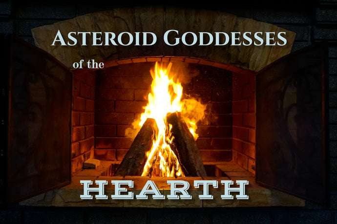 Asteroid Goddesses of the Hearth