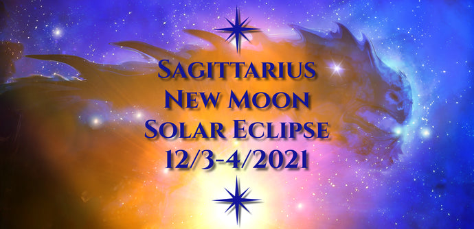 Sagittarius New Moon Solar Eclipse - December 3-4, 2021