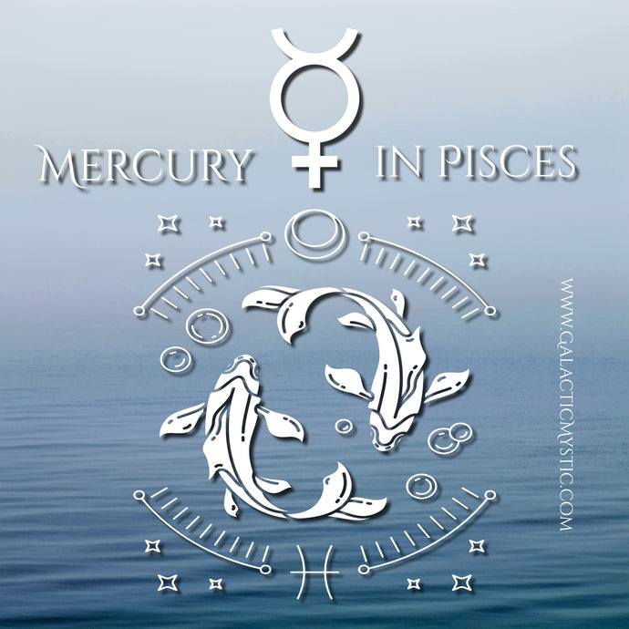 Mercury in Pisces